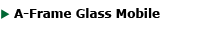 A-Frame Glass
